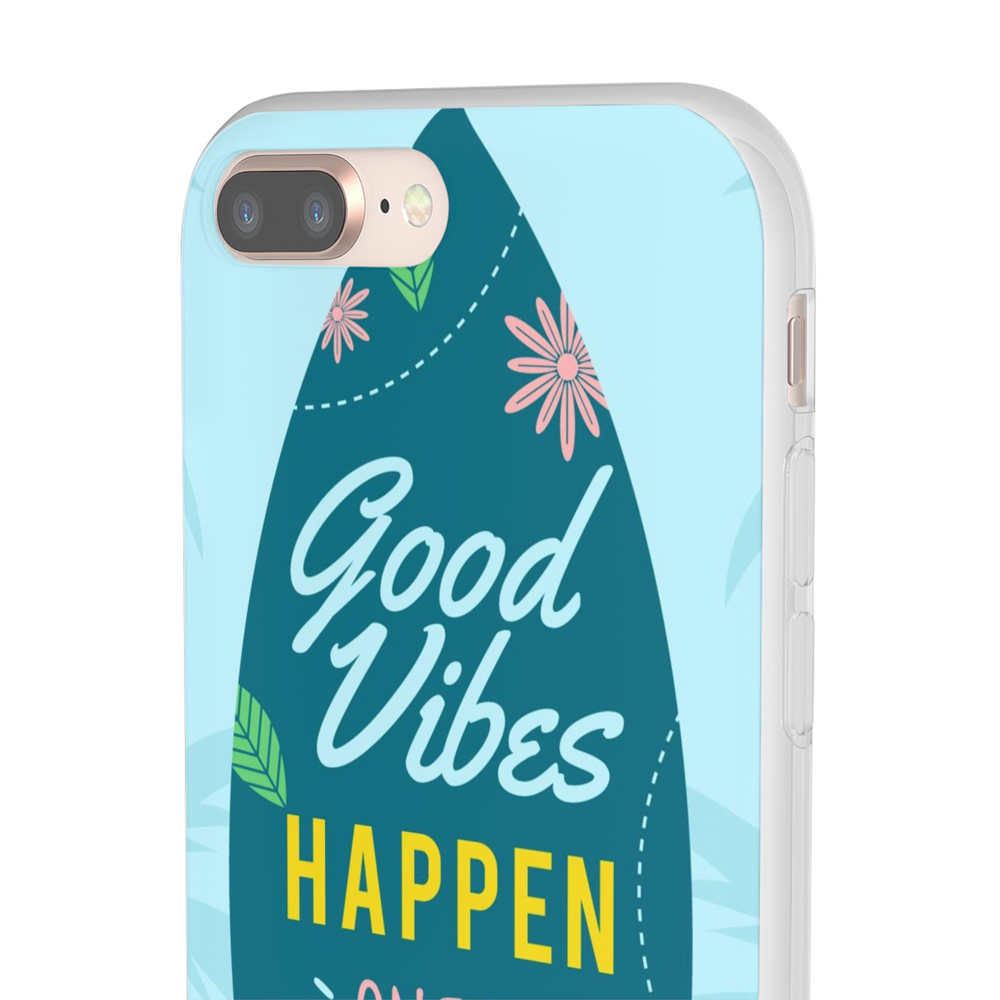 Good Vibes Happen Slim